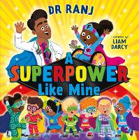 Book Cover for A Superpower Like Mine by Ranj Singh