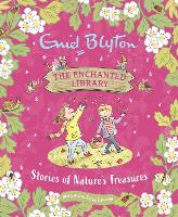 Book Cover for The Enchanted Library: Stories of Nature's Treasures by Enid Blyton