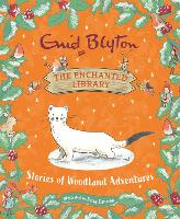 Book Cover for The Enchanted Library: Stories of Woodland Adventures by Enid Blyton