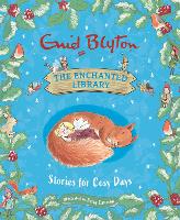 Book Cover for The Enchanted Library: Stories for Cosy Days by Enid Blyton