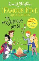 Book Cover for The Mysterious Noise by Sufiya Ahmed, Enid Blyton