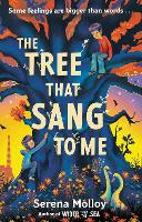 Book Cover for The Tree That Sang To Me by Serena Molloy