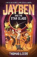 Book Cover for Jayben and the Star Glass by Thomas Leeds