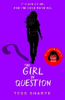 Book Cover for The Girl in Question by Tess Sharpe