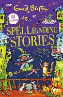 Book Cover for Spellbinding Stories by Enid Blyton