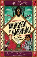 Book Cover for Murder! By Narwhal! by Alex T. Smith