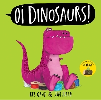 Book Cover for Oi Dinosaurs! by Kes Gray