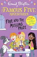 Book Cover for Five and the Missing Prize by Sufiya Ahmed, Enid Blyton