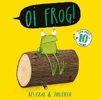 Book Cover for Oi Frog! 10th Anniversary Edition by Kes Gray