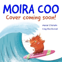 Book Cover for Moira Coo by Alastair Chisholm