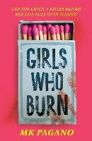 Book Cover for Girls Who Burn by MK Pagano