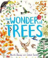 Book Cover for The Wonder of Trees by Nicola Davies