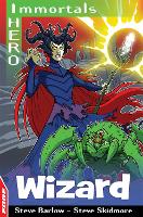 Book Cover for EDGE: I HERO: Immortals: Wizard by Steve Barlow, Steve Skidmore