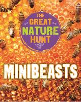 Book Cover for The Great Nature Hunt: Minibeasts by Cath Senker