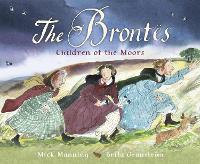 Book Cover for The Brontës – Children of the Moors by Mick Manning