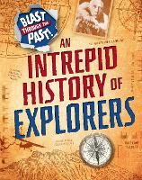 Book Cover for An Intrepid History of Explorers by Izzi Howell