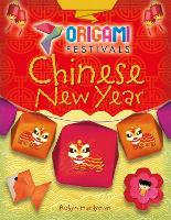 Book Cover for Origami Festivals: Chinese New Year by Robyn Hardyman