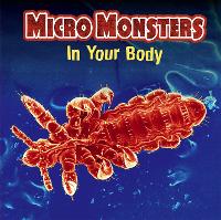 Book Cover for Micro Monsters: In Your Body by Clare Hibbert