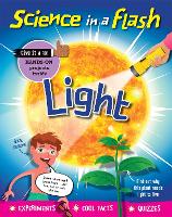 Book Cover for Science in a Flash: Light by Georgia Amson-Bradshaw