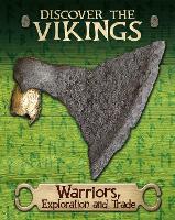Book Cover for Discover the Vikings: Warriors, Exploration and Trade by John C. Miles
