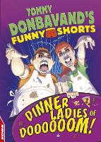 Book Cover for EDGE: Tommy Donbavand's Funny Shorts: Dinner Ladies of Doooooom! by Tommy Donbavand