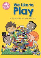 Book Cover for Reading Champion: We Like to Play by Dr Barrie Wade