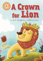 Book Cover for Reading Champion: A Crown for Lion by A.H. Benjamin