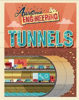 Book Cover for Awesome Engineering: Tunnels by Sally Spray