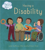 Book Cover for Questions and Feelings About: Having a Disability by Louise Spilsbury