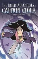 Book Cover for The Timely Adventures of Captain Clock by Tony Lee