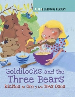 Book Cover for Dual Language Readers: Goldilocks and the Three Bears: Ricitos De Oro Y Los Tres Osos by Anne Walter