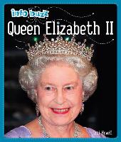 Book Cover for Info Buzz: History: Queen Elizabeth II by Izzi Howell