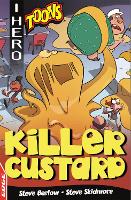 Book Cover for EDGE: I HERO: Toons: Killer Custard by Steve Barlow, Steve Skidmore