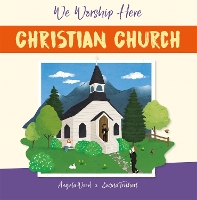 Book Cover for We Worship Here: Christian Church by Angela Wood