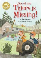 Book Cover for One of Our Tigers Is Missing! by Sue Graves