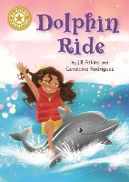 Book Cover for Reading Champion: Dolphin Ride by Jill Atkins