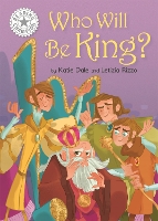 Book Cover for Reading Champion: Who Will be King? by Katie Dale