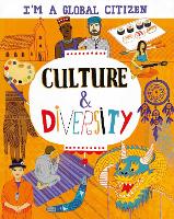 Book Cover for I'm a Global Citizen: Culture and Diversity by Georgia Amson-Bradshaw