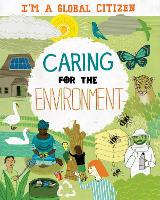 Book Cover for I'm a Global Citizen: Caring for the Environment by Georgia Amson-Bradshaw