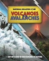 Book Cover for Volcanoes and Avalanches by Ben Hubbard