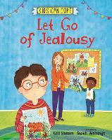 Book Cover for Kids Can Cope: Let Go of Jealousy by Gill Hasson