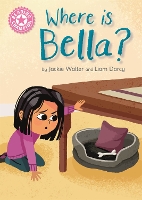 Book Cover for Reading Champion: Where is Bella? by Jackie Walter