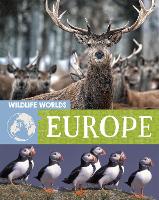 Book Cover for Wildlife Worlds: Europe by Tim Harris