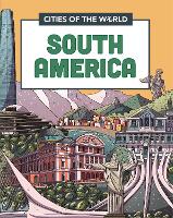Book Cover for Cities of South America by Liz Gogerly, Rob Hunt