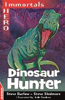 Book Cover for EDGE: I HERO: Immortals: Dinosaur Hunter by Steve Barlow, Steve Skidmore