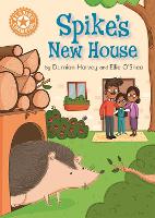 Book Cover for Reading Champion: Spike's New House by Damian Harvey