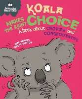 Book Cover for Koala Makes the Right Choice by Sue Graves