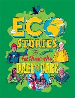 Book Cover for Eco Stories for Those Who Dare to Care by Ben Hubbard