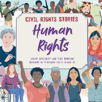 Book Cover for Civil Rights Stories: Human Rights by Louise Spilsbury, Professor Leslie Thomas QC