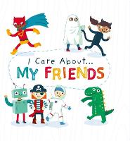 Book Cover for I Care About...my Friends by Liz Lennon